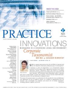 INSIDE THIS ISSUE Conquering the Mountain page 4 New Marketing Research Resources page 5 Practice Innovator—David W. Maher, Sonnenschein Nath & Rosenthal page 6 Knowledge for Sale page 8