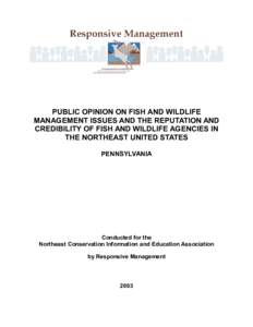 Biology / Wildlife / Conservation officer / Chronic wasting disease / Pennsylvania Game Commission / United States Fish and Wildlife Service / Wildlife management / Nevada Department of Wildlife / National Wildlife Federation / Conservation / Environment / Ecology