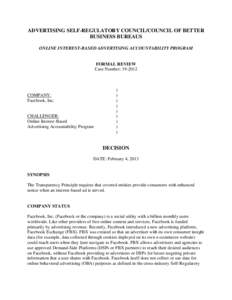 ADVERTISING SELF-REGULATORY COUNCIL/COUNCIL OF BETTER BUSINESS BUREAUS ONLINE INTEREST-BASED ADVERTISING ACCOUNTABILITY PROGRAM FORMAL REVIEW Case Number: [removed]