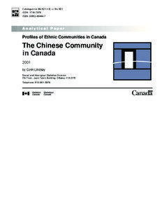 This report was prepared by the Target Groups Project of Statistics Canada with the financial assistance of the Department of