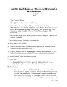 Franklin County Emergency Management Commission Meeting Minutes June 25, [removed]:00 Type of Meeting: Regular Meeting Facilitator: Larry Richtsmeier, Chairman