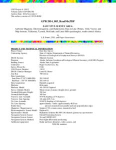 CGG Project #: 13032 Volume Label: CDVD01340 Archive Date: 2014-November 2 This archive consists of 1 DVD-ROM  GPR 2014_005_ReadMe.PDF