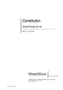 Microsoft Word - Constitution - Goondi Energy Pty Ltd.doc