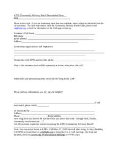 KPFA Community Advisory Board Nomination Form Date ______________________________ Please print or type . If you are nominating more than one candidate, please submit an individual form for each nominee. . For more inform