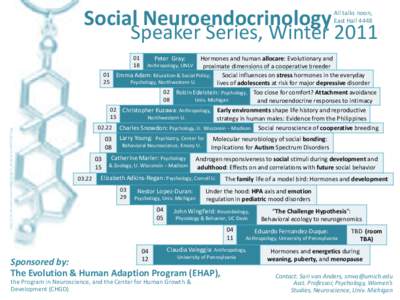 Social Neuroendocrinology  Speaker Series, Winter 2011