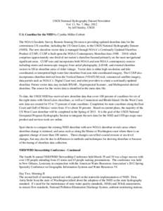 USGS National Hydrography Dataset Newsletter Vol. 11, No. 7, May, 2012 by Jeff Simley, USGS U.S. Coastline for the NHD by Cynthia Miller-Corbett The NOAA Geodetic Survey Remote Sensing Division is providing updated shore