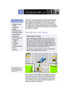 6  in this chapter •	 Sharing the road safely •	 Pedestrians