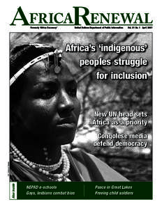 Formerly ‘Africa Recovery’  United Nations Department of Public Information Vol. 21 No. 1 April 2007