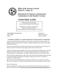 Office of the Attorney General Robert E. Cooper, Jr. Department of Commerce and Insurance Commissioner Leslie Shechter Newman  CONSUMER ALERT