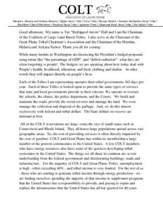 COLT  COALITION OF LARGE TRIBES Mandan, Hidatsa and Arikara Nations / Oglala Sioux Tribe / Crow Tribe / Navajo Nation / Sisseton Wahpeton Sioux Tribe / Blackfeet Tribe of Montana / Rosebud Sioux Tribe / Spokane Tribe / C