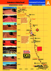 Oodnadatta to Pedirka Turnoff  OODNADATTA TO ALICE DISTANCE SECTION ‘A’ : 109.7 KM