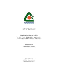 CITY OF CLERMONT  COMPREHENSIVE PLAN GOALS, OBJECTIVES & POLICIES  Ordinance #621-M