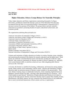 Technology / Network neutrality / Law / Educause / Internet / National Telecommunications and Information Administration / Federal Communications Commission / American Association of State Colleges and Universities / Library / Internet access / Computer law / Electronics