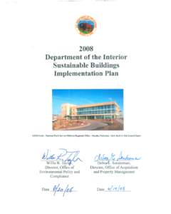 2008 Department of the Interior Sustainable Buildings Implementation Plan  LEED Gold - National Park Service Midwest Regional Office - Omaha, Nebraska - GSA Built-to-Suit Leased Space