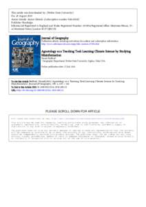 Global warming / Environmental skepticism / Scientific opinion on climate change / The Great Global Warming Swindle / Agnotology / IPCC Fourth Assessment Report / Global cooling / Bjørn Lomborg / Climate change denial / Climate change / Environment / Climatology