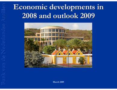Microsoft PowerPoint - Economic developments and outlook (March 2009)
