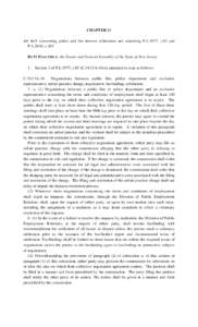 CHAPTER 11 AN ACT concerning police and fire interest arbitration and amending P.L.1977, c.85 and P.L.2010, c.105. BE IT ENACTED by the Senate and General Assembly of the State of New Jersey: 1.