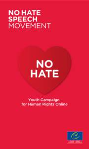 NO HATE SPEECH MOVEMENT NO HATE