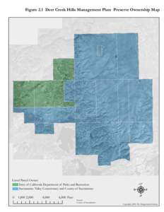 Figure 2.1 Deer Creek Hills Management Plan: Preserve Ownership Map  Listed Parcel Owner: State of California Department of Parks and Recreation Sacramento Valley Conservancy and County of Sacramento