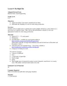 Lesson 9: The Right Site Adopted/ Revised From Build It Solar, Teach Engineering Grade Level 6-12 Objectives