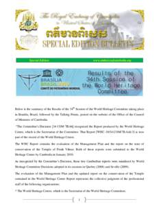 Special Edition  www.embassyofcambodia.org The Prime Minister of the Kingdom of Cambodia, Samdech Techo Hun Sen, has sent separate letters to H.E. Ali Abdussalam Treki, President of the United Nations General Assembly an