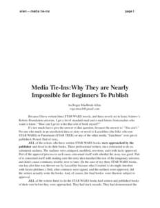 allen -- media tie-ins  page 1 Media Tie-Ins:Why They are Nearly Impossible for Beginners To Publish
