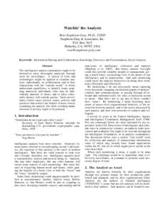 Watchin’ the Analysts Ross Stapleton-Gray, Ph.D., CISSP Stapleton-Gray & Associates, Inc. P.O. Box 7615 Berkeley, CA, 94707, USA [removed]