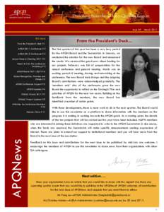 Asia-Pacific Quality Network Issue 07 this issue From the President’s Desk P.1 APQN 2011 Conference P.2