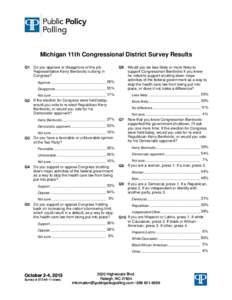 Michigan 11th Congressional District Survey Results Q1 Do you approve or disapprove of the job Representative Kerry Bentivolio is doing in Congress?