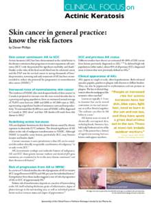 Clinical Focus on Actinic Keratosis Skin cancer in general practice: know the risk factors by Devon Phillips