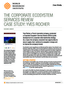 Environmental economics / Systems ecology / Ecological restoration / Ecosystem services / Yves Rocher / United Nations Billion Tree Campaign / Sustainability / Ecosystem / Supply chain management / Environment / Terminology / Biology