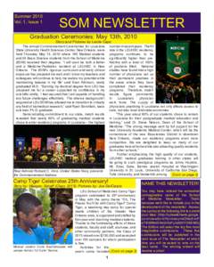 Summer 2010 Vol. 1, Issue 1 SOM NEWSLETTER  Graduation Ceremonies: May 13th, 2010