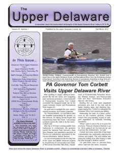 The  Upper Delaware A newsletter about the environment and people of the Upper Delaware River Valley in NY & PA  Volume 25 Number 1