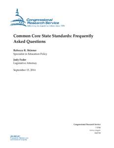 Common Core State Standards: Frequently Asked Questions