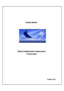 Microsoft Word - Kaska Collaboration Agreement Summary - Print Version