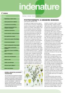 Index pag. 1	 Phytotherapy: a modern science pag. 1	 Indena granted Ecocert validation pag. 2 	 A colorful future for the bilberry pag. 2 	 Indena and womens’ health: from