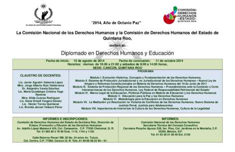 “2014, Año de Octavio Paz” La Comisión Nacional de los Derechos Humanos y la Comisión de Derechos Humanos del Estado de   Quintana Roo,