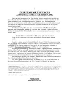 -1-  IN DEFENSE OF THE FACTS AN ONGOING SEARCH FOR FORT PLANK Since the initial publication of the 