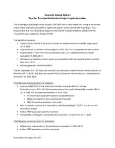 Concrete School District Teacher Principal Evaluation Project Implementation The Washington State Legislature passed ESSB 5895 with a clear intent that changes to teacher and principal evaluation would be a significant p