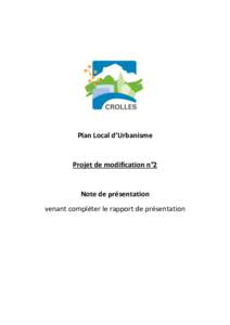 Plan Local d’Urbanisme  Projet de modification n°2 Note de présentation venant compléter le rapport de présentation