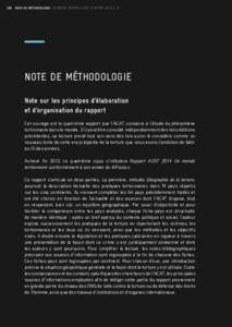 354  NOTE DE MÉTHODOLOGIE . UN MONDE TORTIONNAIRE . RAPPORT ACAT 2014 note de mÉthodologie Note sur les principes d’élaboration