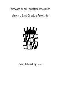 Maryland Music Educators Association Maryland Band Directors Association