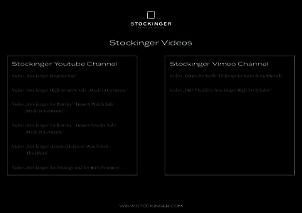 Stockinger Videos  Stockinger Watch Winder Cabinets Stockinger Youtube Channel  Stockinger Vimeo Channel