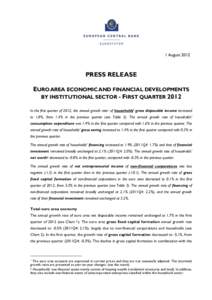 Press Release: Euro area economic and financial developments by institutional sector - First Quarter 2012