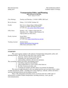 Transport economics / Sustainable transport / Regional science / Traffic congestion / John F. Kennedy School of Government / Congestion pricing / Clifford Winston / ALGOL 68 / Microeconomics / Transport / Transportation planning / Road transport