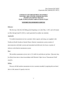 Rate Schedule INT-NFT4 (Supersedes Rate Schedule INT-NFT3) UNITED STATES DEPARTMENT OF ENERGY WESTERN AREA POWER ADMINISTRATION DESERT SOUTHWEST REGION