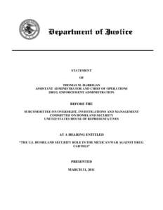 Microsoft Word - DEA _Harrigan_ for March[removed]House HSC sub hearing _29MAR11_ FINAL.doc