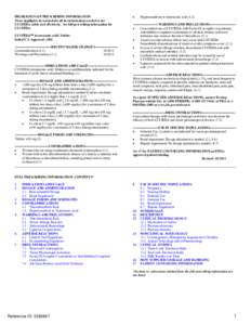 HIGHLIGHTS OF PRESCRIBING INFORMATION These highlights do not include all the information needed to use LYSTEDA safely and effectively. See full prescribing information for LYSTEDA. LYSTEDA™ (tranexamic acid) Tablets I