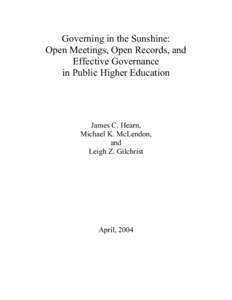 Governing in the Sunshine: Open Meetings, Open Records, and Effective Governance in Public Higher Education  James C. Hearn,