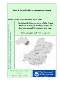 Risk & Sustainable Management Group  Research supported by an Australian Research Council Federation Fellowship http://www.arc.gov.au/grant_programs/discovery_federation.htm  Murray Darling Program Working Paper: 3/M04